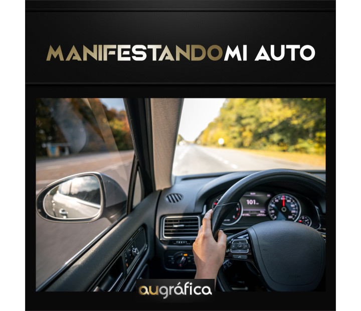 MANIFIESTA TU AUTO